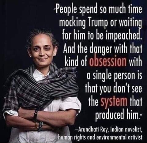 Arundhati Roy - Obsession With Trump 01